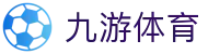 九游体育（9SPORTS）官方网站-官网入口